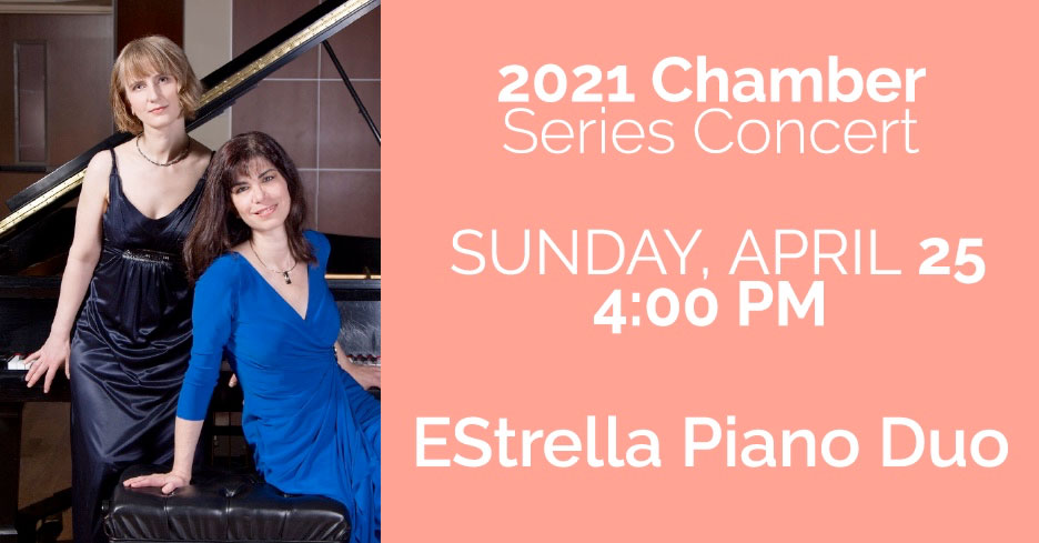 Chamber Series Concert: EStrella Piano Duo