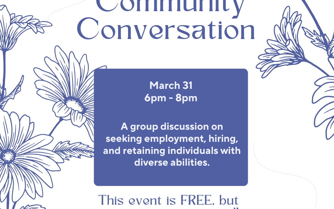 Community Conversation: Hiring Individuals with a Disability