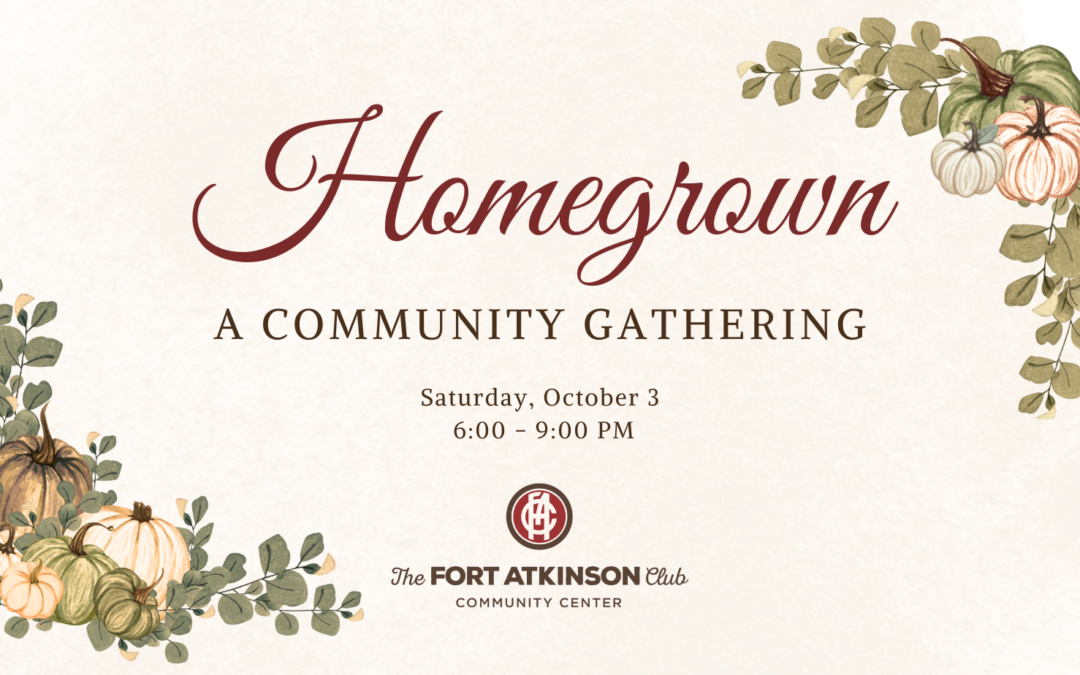 Homegrown: A Community Gathering